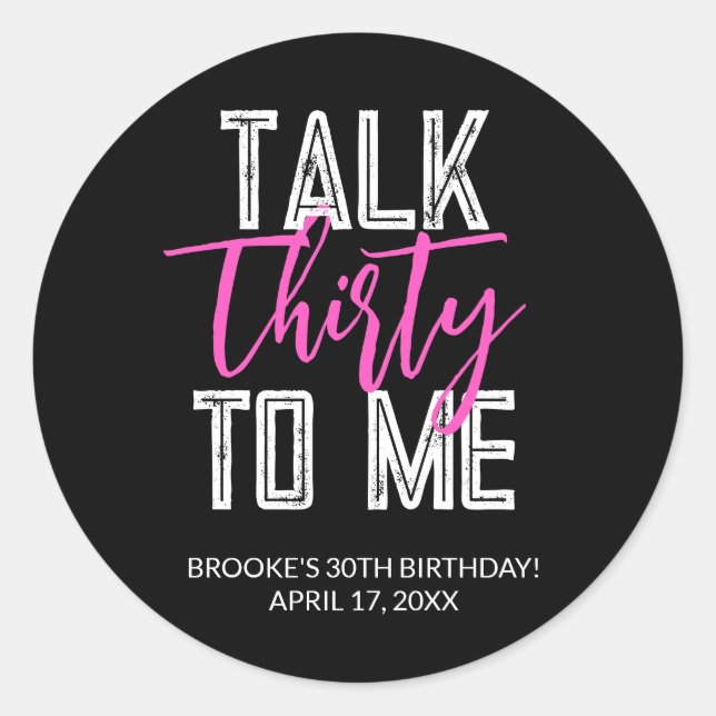 Talk Thirty To Me Birthday Party Stickers (Front)
