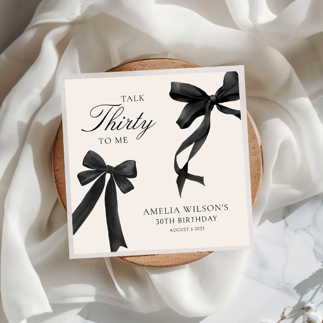 Talk Thirty to Me Black Bow 30th Birthday Party Napkins (Creator Uploaded)
