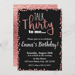 Talk Thirty to me black Rose Gold 30th Birthday Invitation