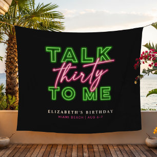 Talk Thirty To Me Dirty 30 Neon Green & Pink Tapestry