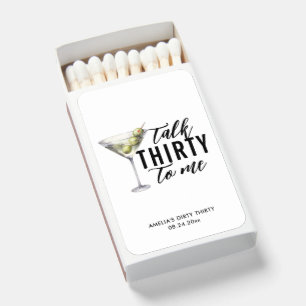 Talk Thirty To Me Dirty Martini 30th Birthday Matchboxes