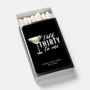 Talk Thirty To Me Dirty Martini 30th Birthday Matchboxes