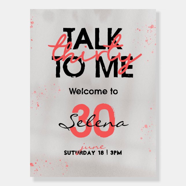Talk Thirty To Me Grey Red Birthday Welcome Sign (Front)
