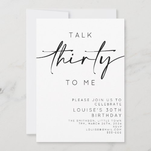 Talk Thirty To Me Minimalist 30th Birthday Invitation