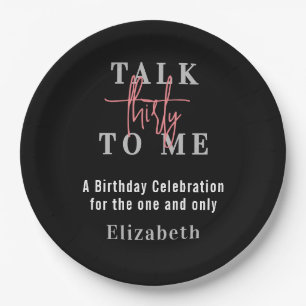 Talk Thirty To Me Modern 30th Birthday Party Paper Plates