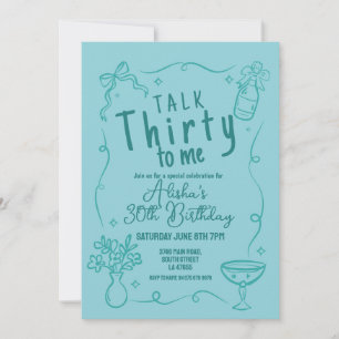 Talk Thirty To Me Party 30th Night Out Birthday Invitation