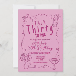 Talk Thirty To Me Party 30th Night Out Birthday Invitation