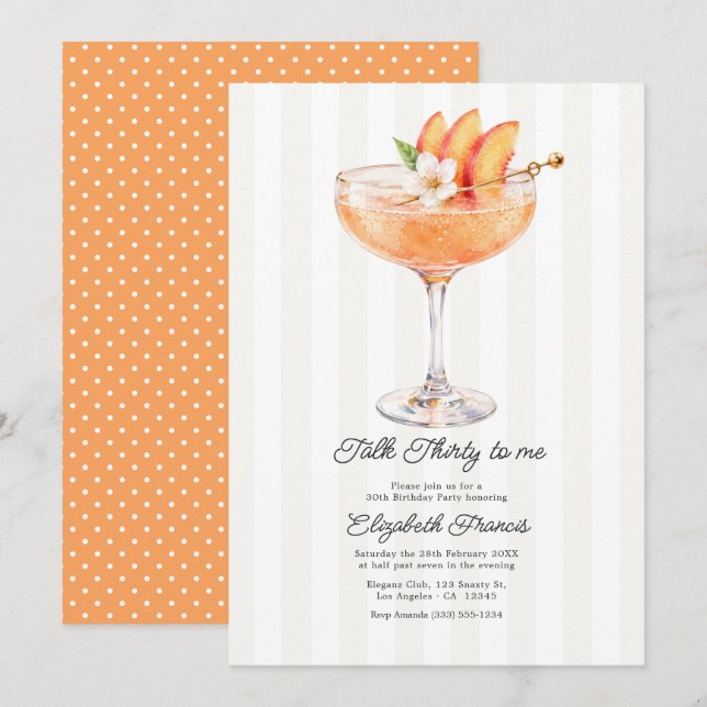Talk Thirty to Me Peach Martini 30th Birthday Invitation (Front/Back)