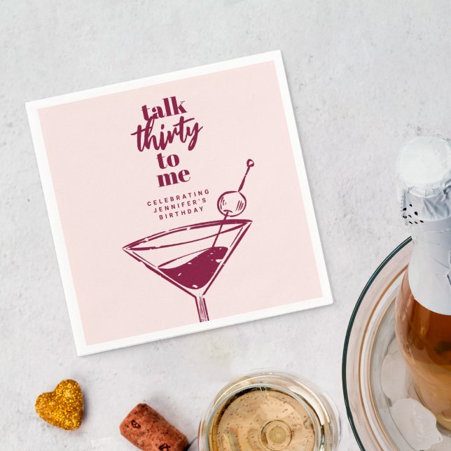 Talk Thirty To Me Pink 30th Birthday Cocktail Napkins (Creator Uploaded)