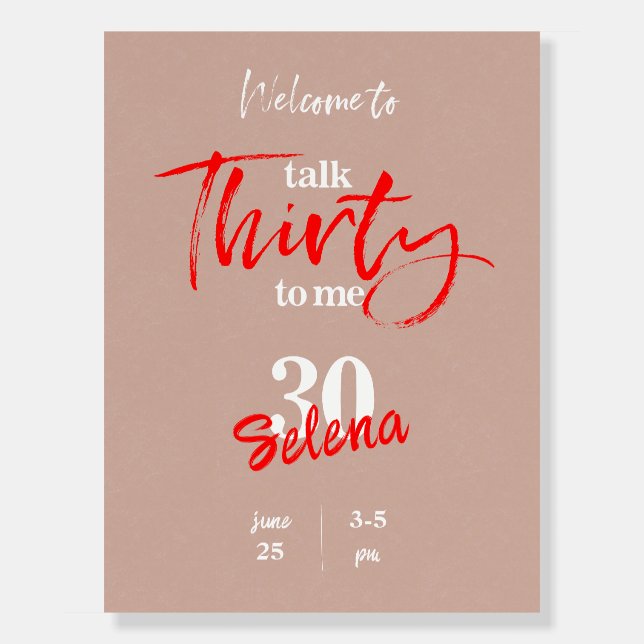 Talk Thirty To Me Red Birthday Welcome Sign (Front)