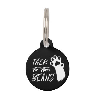 Talk to the Beans Cat Pet ID Tag