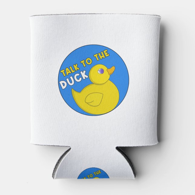 Talk to the Duck Can Cooler (Front)