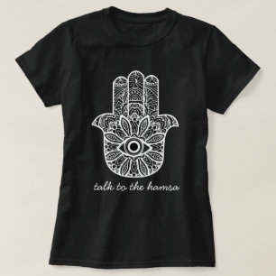 Talk to the Hamsa T-Shirt
