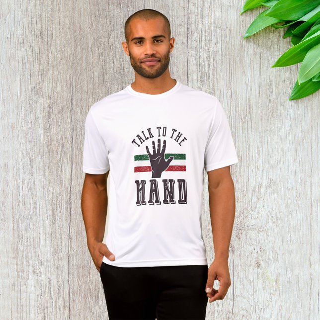 Talk to the Hand Distressed Hand Humor  T-Shirt (Creator Uploaded)