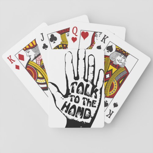 Talk To The Hand Poker Cards