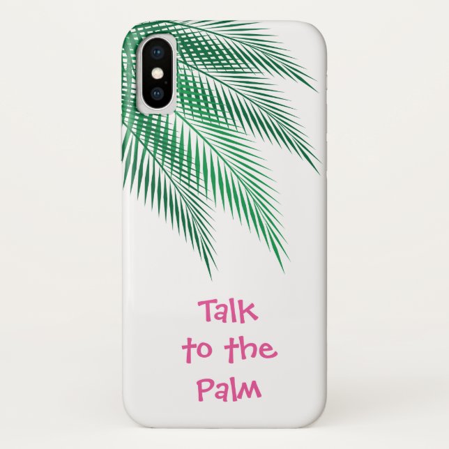 Talk to the Palm iPhone Case (Back)