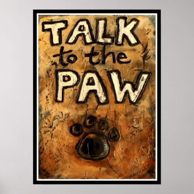 Talk to the Paw Poster (Front)