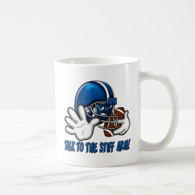 Talk to the Stiff Arm Coffee Mug (Right)