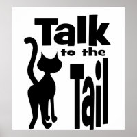 Talk to the Tail Print