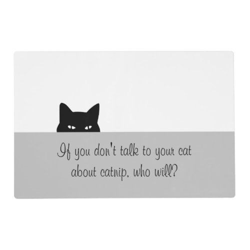 Talk to Your Cat Placemat