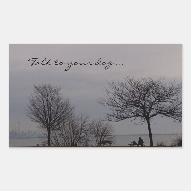 Talk to Your Dog Sticker by RoseWrites (Front)