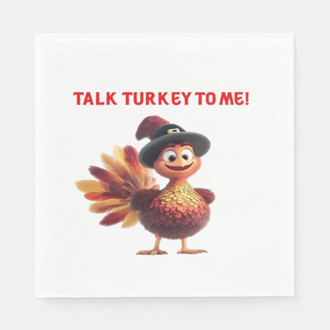 Talk Turkey To Me Funny Thanksgiving Design Classi Napkins (Front)