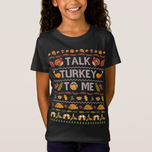 Talk Turkey To Me Funny Ugly Thanksgiving Sweater 