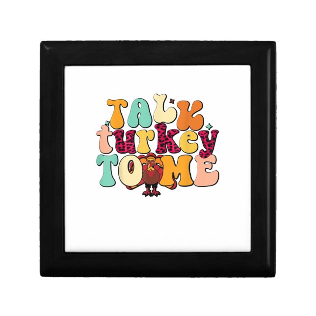 Talk Turkey To Me Leg Day Funny Thanksgiving  Gift Box (Front)