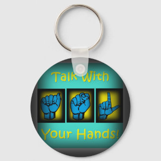 Talk With Your Hands (2) Keychain