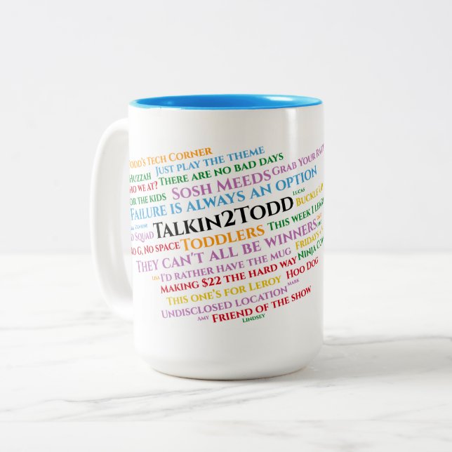 Talkin2Todd Catchphrases Mug (Front Left)