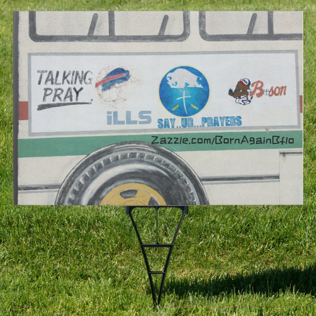 TALKIN PRAY ZAZZ  SIGN (Insitu)