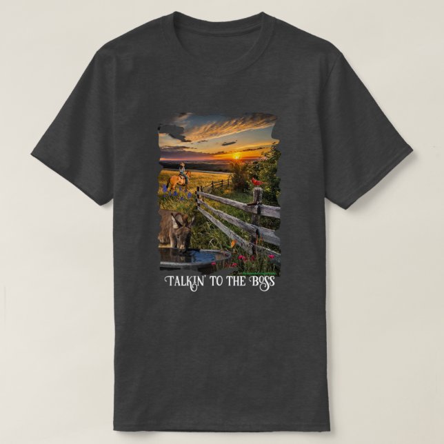 Talkin' to the Boss T-Shirt (Design Front)