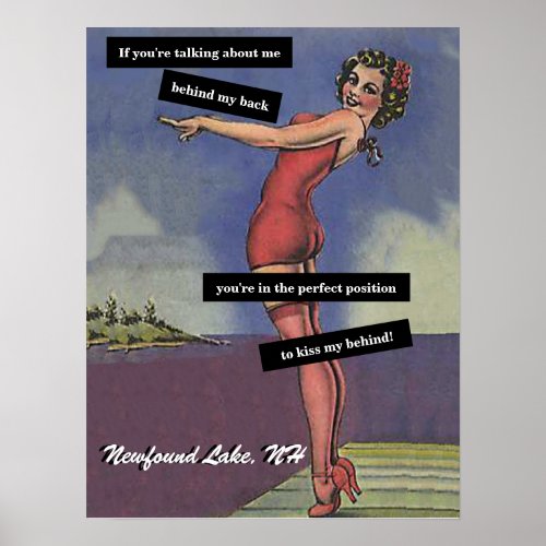 Talking About Me Behind My Back Vintage Funny  Poster