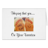 TALKING FEET SAY "HAVE FUN" on VACATION! (Front Horizontal)