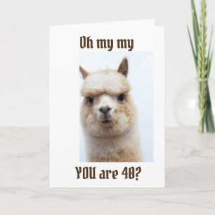 **TALKING LLAMA** GREETING" FOR "40th" BIRTHDAY Card