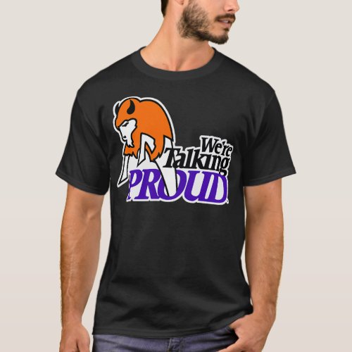 Talking Proud Buffalo Bandits T_Shirt