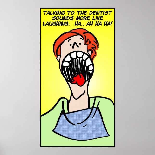 Talking to the Dentist Poster (Front)