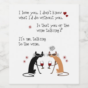 Talking to the Wine Funny Cat Wine Label
