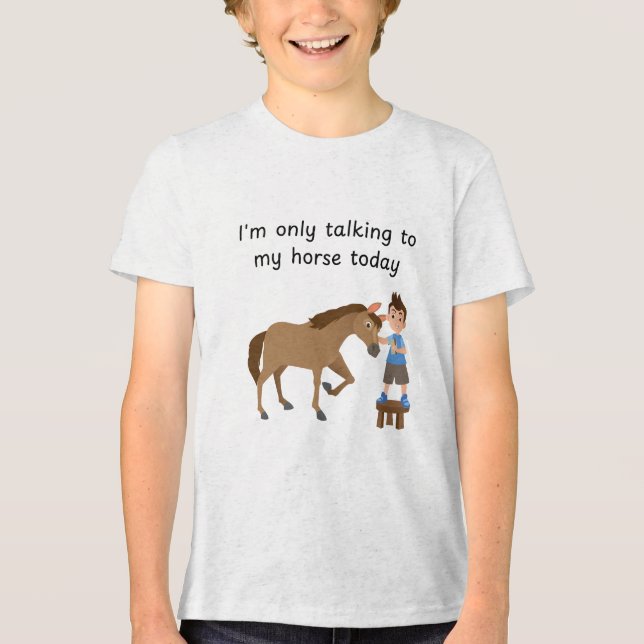 Talking with horse boy Tri-Blend shirt (Front)