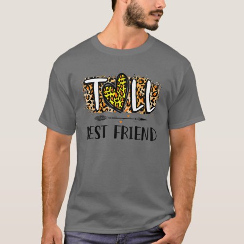 Tall Best Friend Funny Matching Couples Bestie Cut T_Shirt
