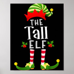 Tall Christmas Elf Matching Pajama X-mas Party Poster