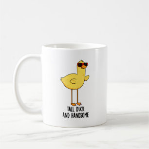 Tall Duck And Handsome Funny Animal Pun Coffee Mug