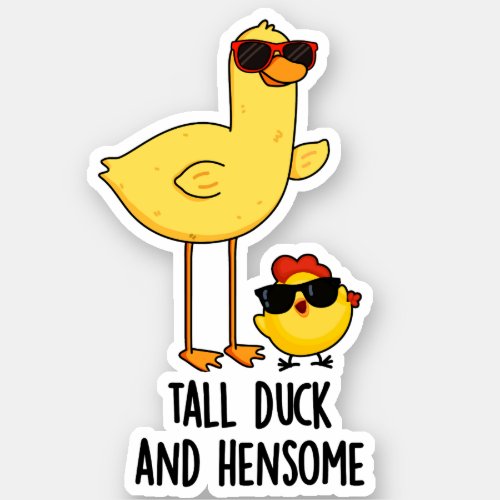 Tall Duck And Hensome Funny Animal Pun  Sticker