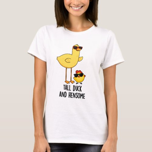 Tall Duck And Hensome Funny Animal Pun  T_Shirt