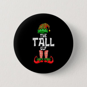 Tall Elf Christmas Matching Family  Button