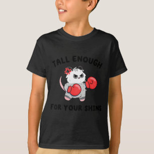 Tall enough for shins cute boxing possum humor T-Shirt