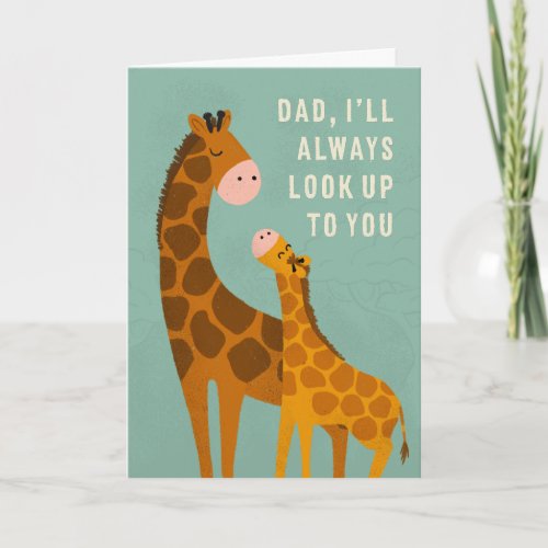 Tall Giraffe Dad Father's Day Card