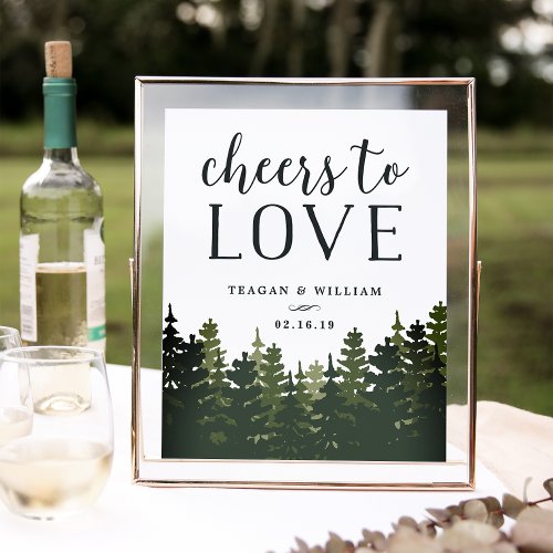 Tall Pines  Cheers to Love Wedding Bar Sign