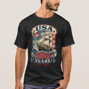 Tall Ship Cruise July 4Th New York Boston 250Th T-Shirt