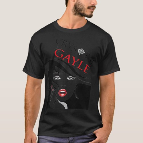Talladega Nights Crystal Gayle  2 T_Shirt